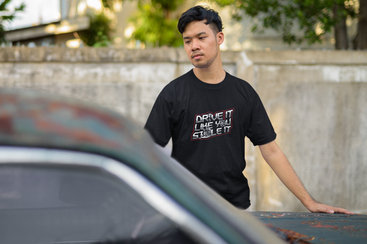 Drive It Like You Stole It Regular Fit T-Shirt